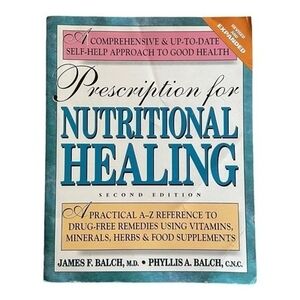 James Balch Prescription for Nutritional Healing Cookbook 600 Pgs Health Recipes